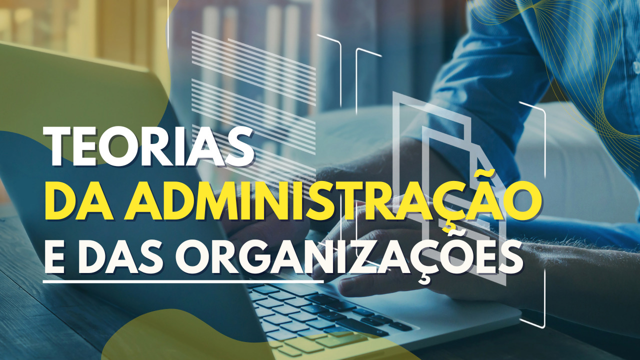 Teorias Da Administração E Das Organizações | Nilson Sergio Lima